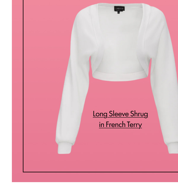 Long Sleeve Shrug in French Terry