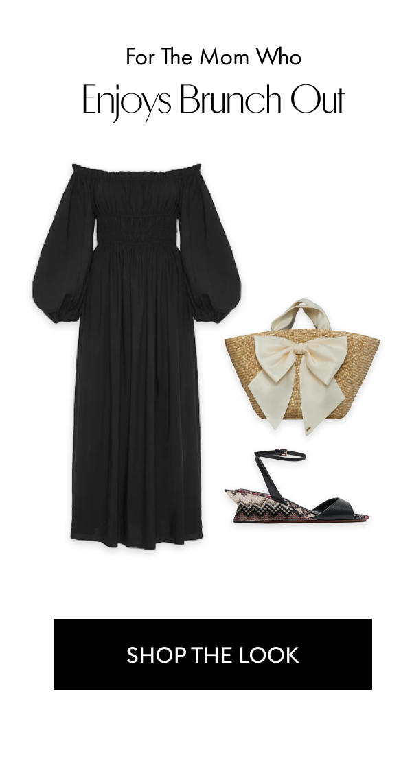 for the mom who enjoys brunch out SHOP THE LOOK