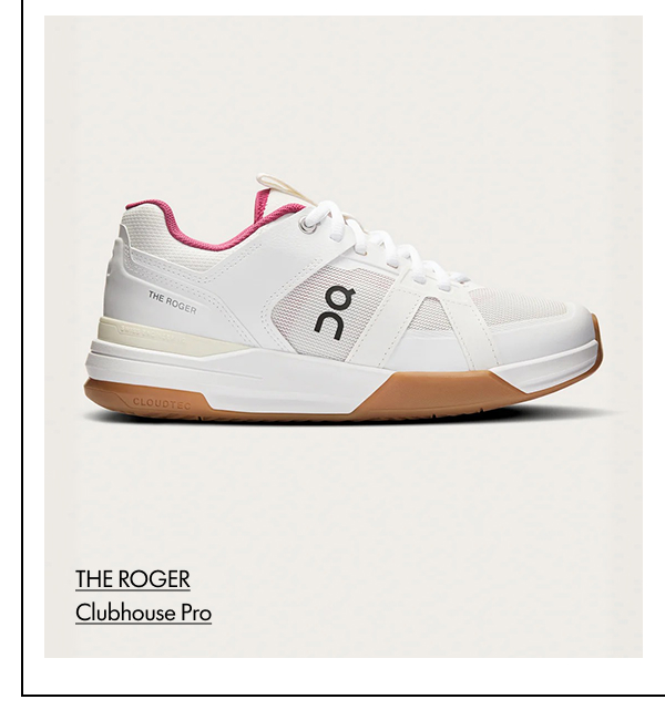 THE ROGER Clubhouse Pro