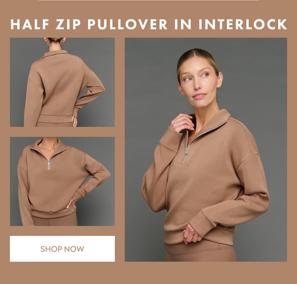 Half Zip Pullover in Interlock SHOP NOW