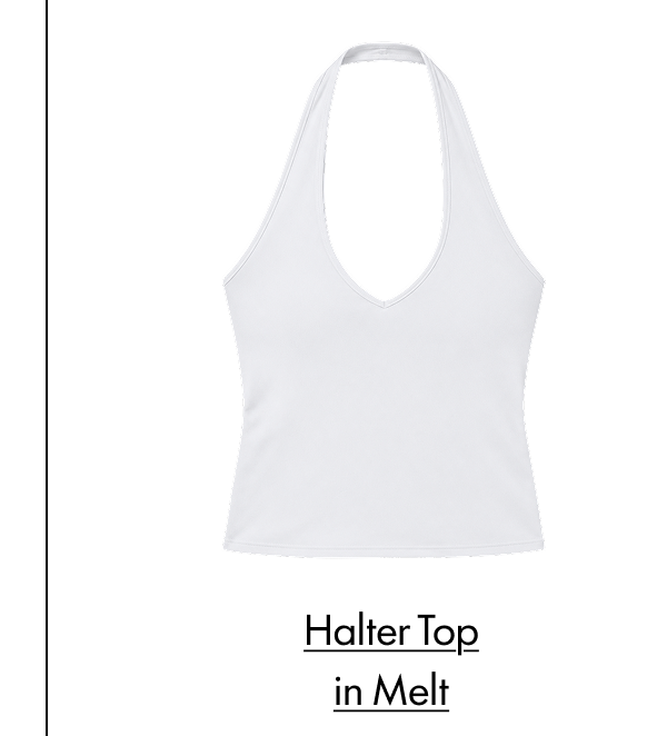 Halter Top in Melt