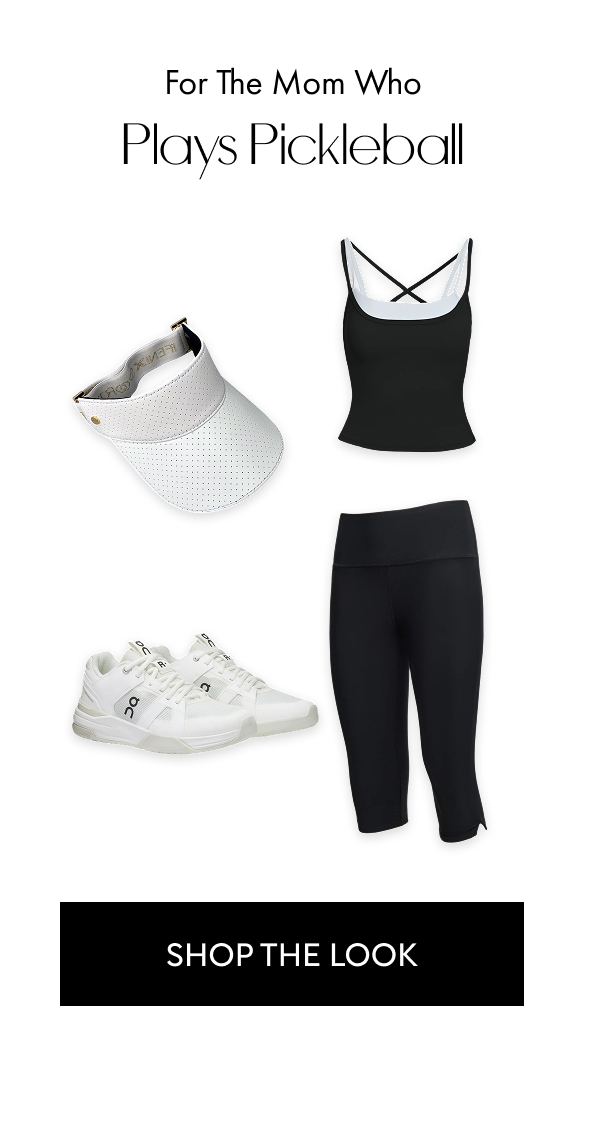 for the mom who Plays Pickleball SHOP THE LOOK