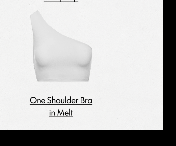 One Shoulder Bra in Melt