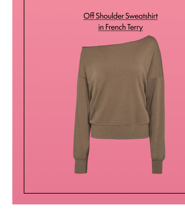 Off Shoulder Sweatshirt in French Terry