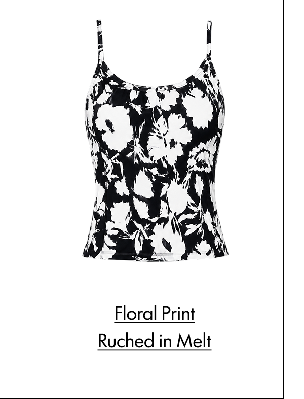 Floral Print Ruched in Melt