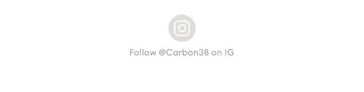 Follow @Carbon38 on Instagram