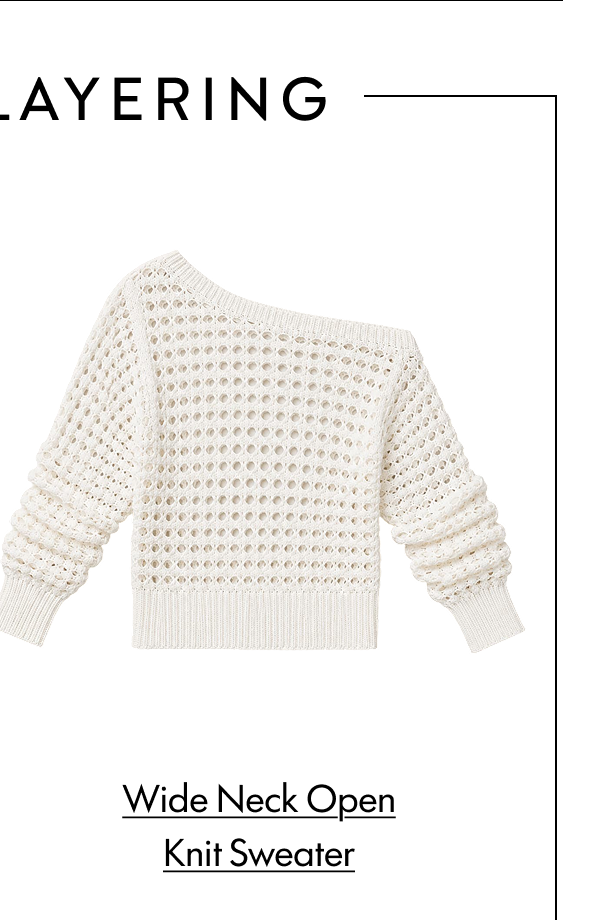 CLASSIC LAYERING Wide Neck Open Knit Sweater