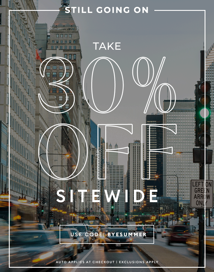 LABOR DAY SALE - STILL GOING ON - Take 30% off sitewide  - Shop Now