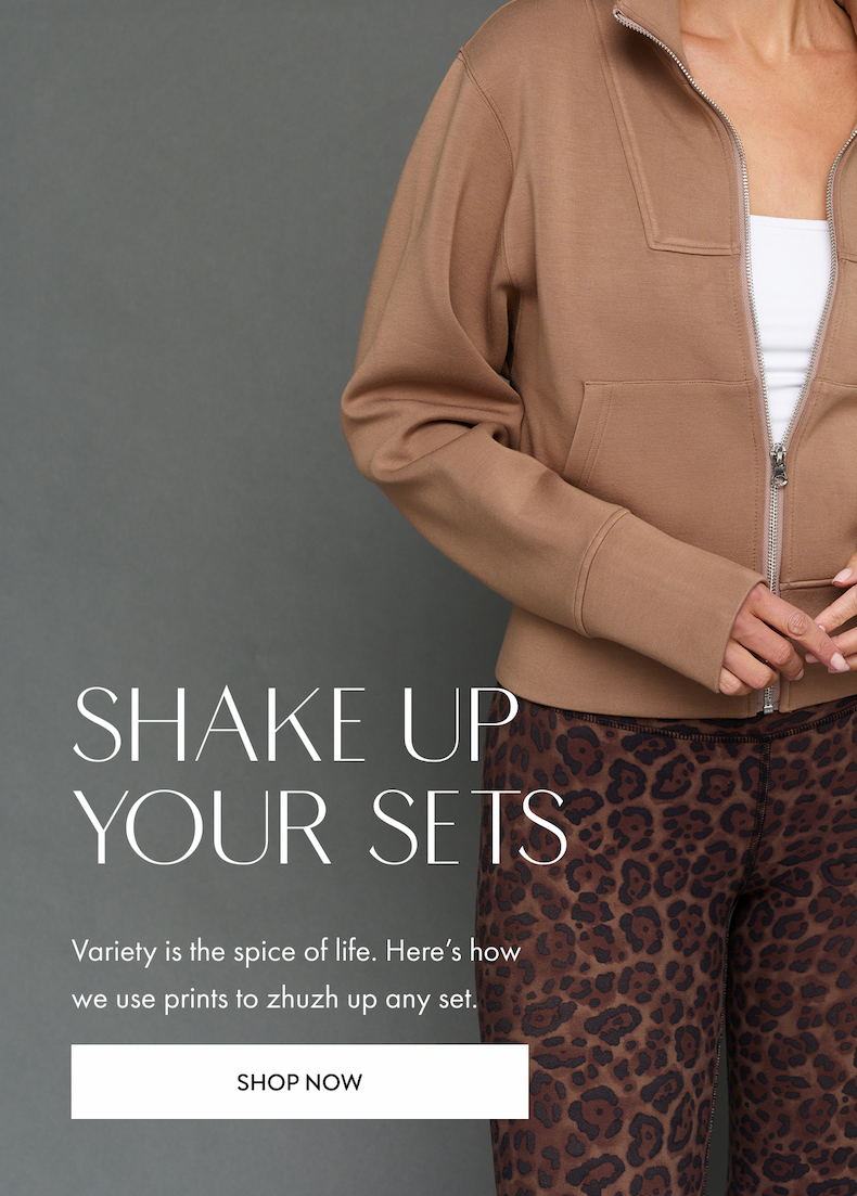 Shake Up Your Sets Variety is the spice of life. Here’s how we use prints to zhuzh up any set. Shop Now