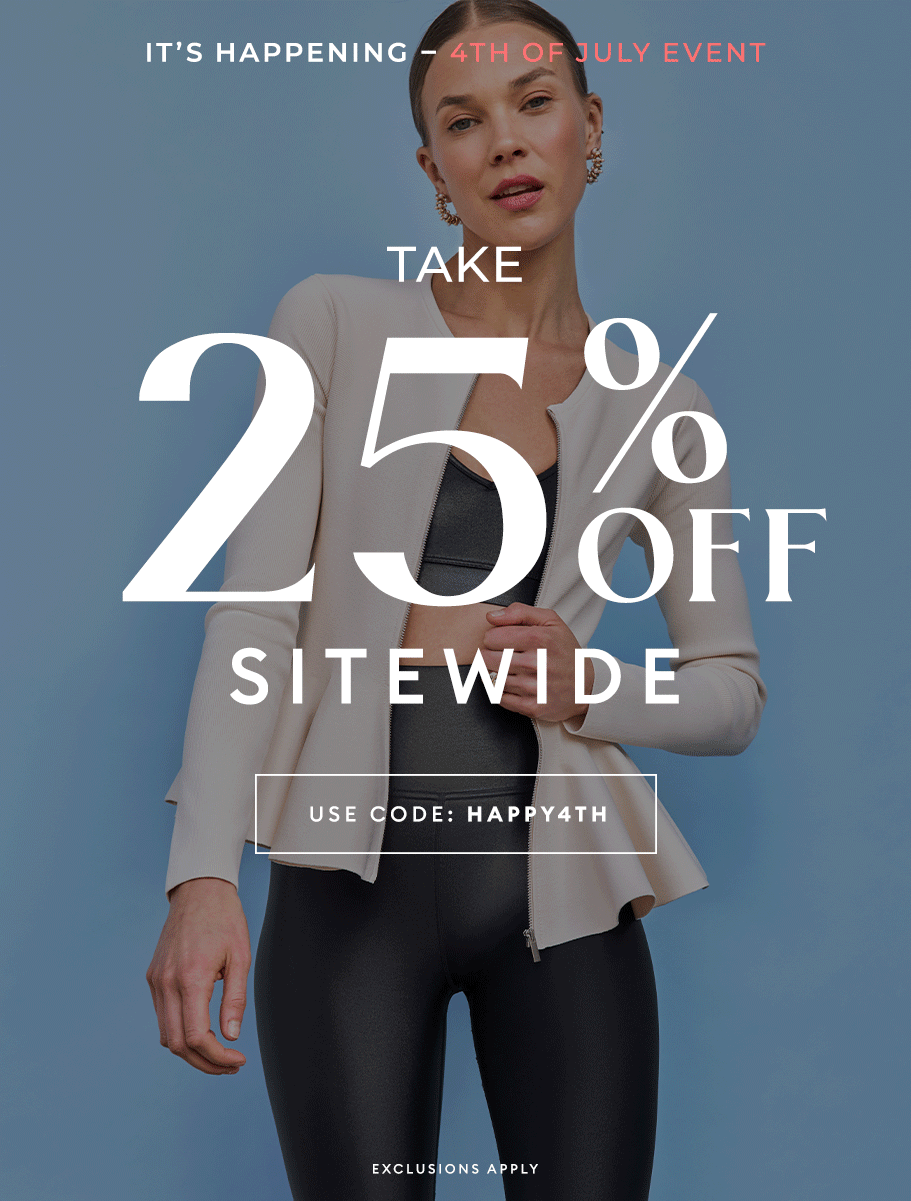 IT'S HAPPENING - 4th of July Event - Take 25% Off Sitewide - Shop Now