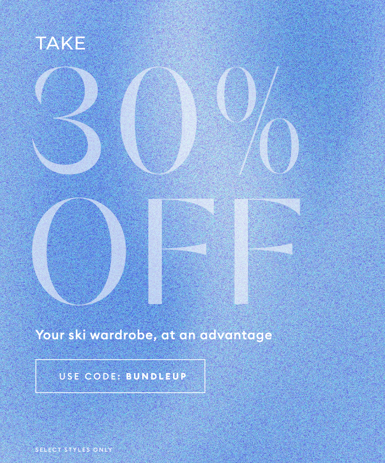 30% Off Select Styles Only - USE CODE: BUNDLEUP