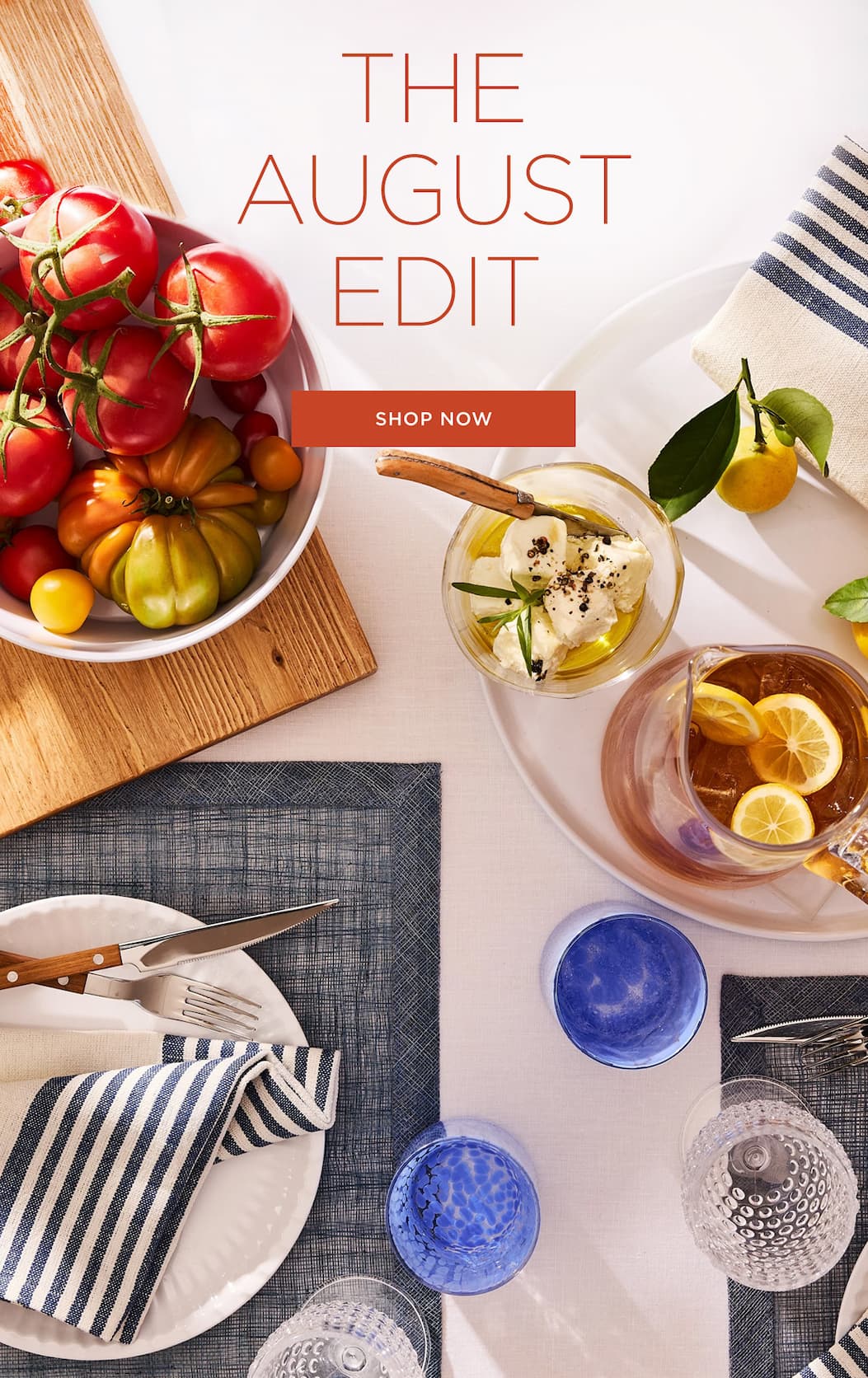 The August Edit