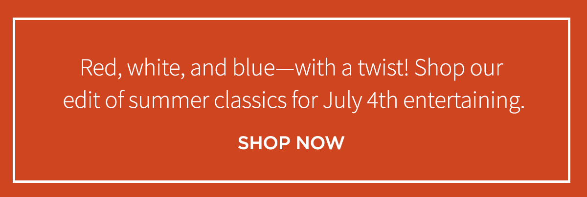 JULY 4TH ENTERTAINING