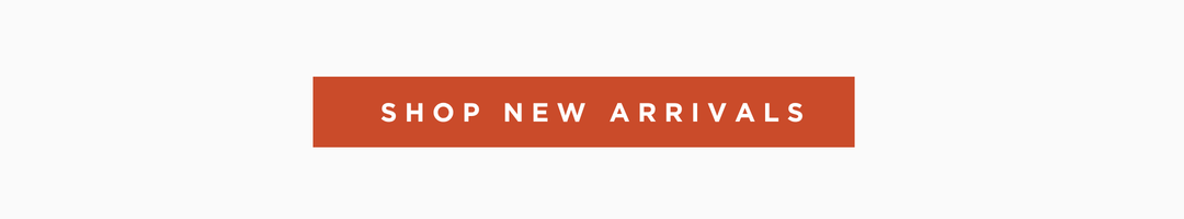 SHOP NEW ARRIVALS