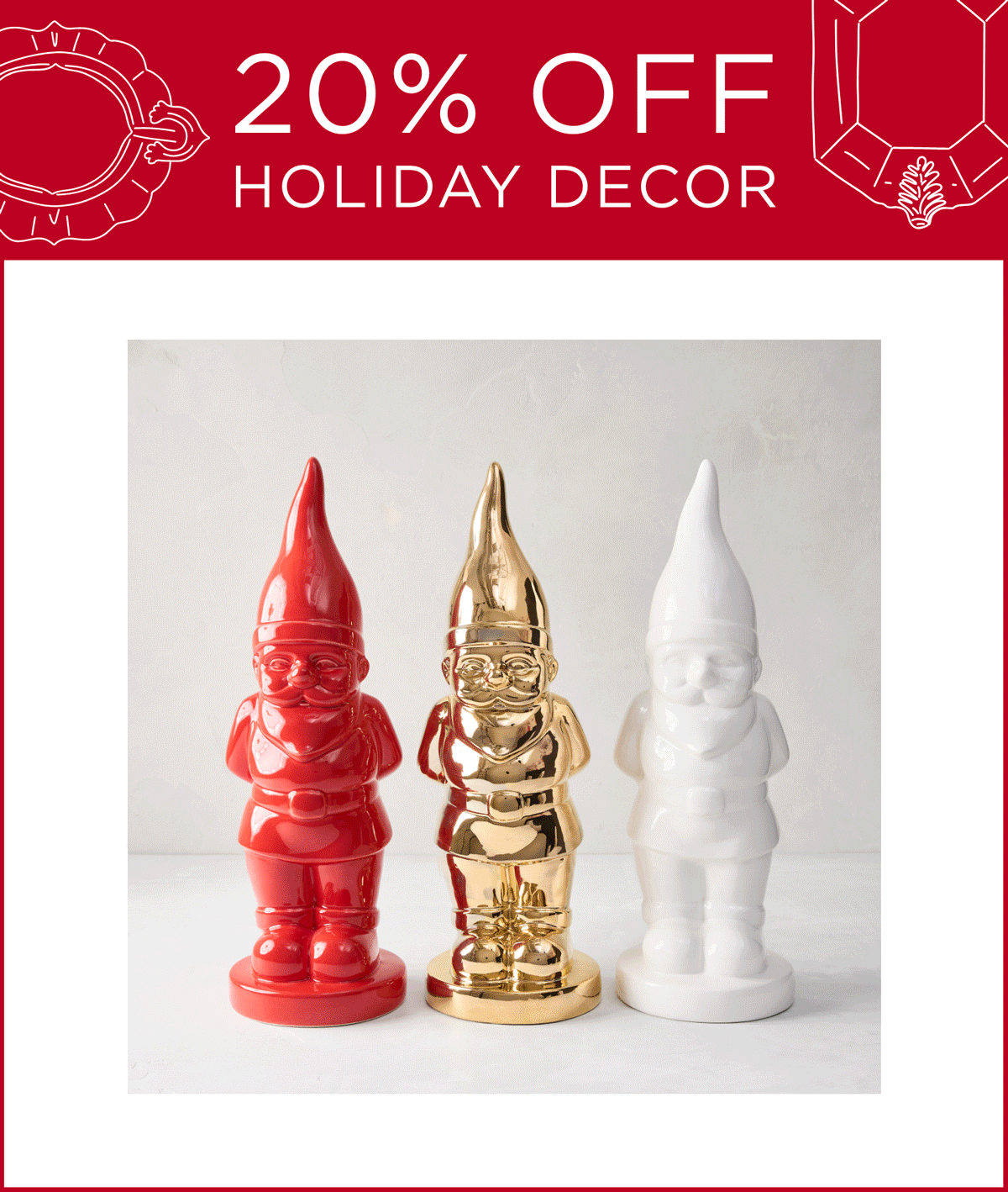 HOLIDAY DECOR