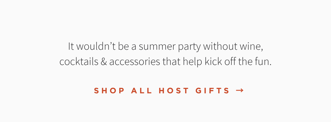 Summer Host Gifts
