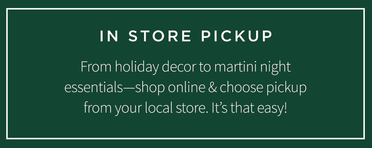 Buy online pickup in store