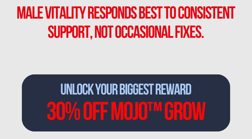 male vitality responds best to consistent support