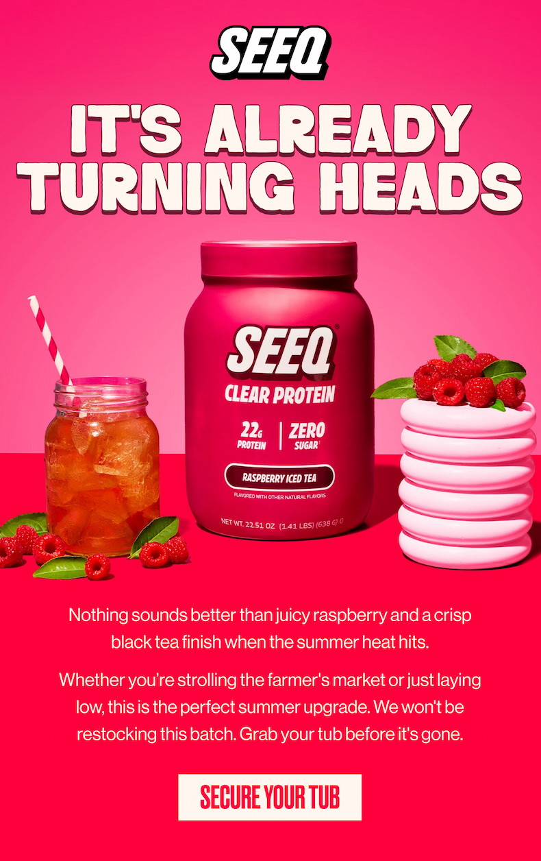 SEEQ | IT'S ALREADY TURNING HEADS | Nothing sounds better than juicy raspberry and a crisp black tea finish when the summer heat hits. Whether you're strolling the farmer's market or just laying low, this is the perfect summer upgrade. We wont be restocking this batch. Grab your tub before it's gone. | SECURE YOUR TUB