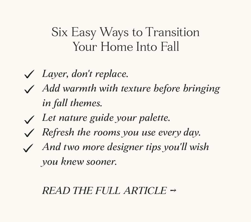 Six Ways to Transition Your Home to Fall 