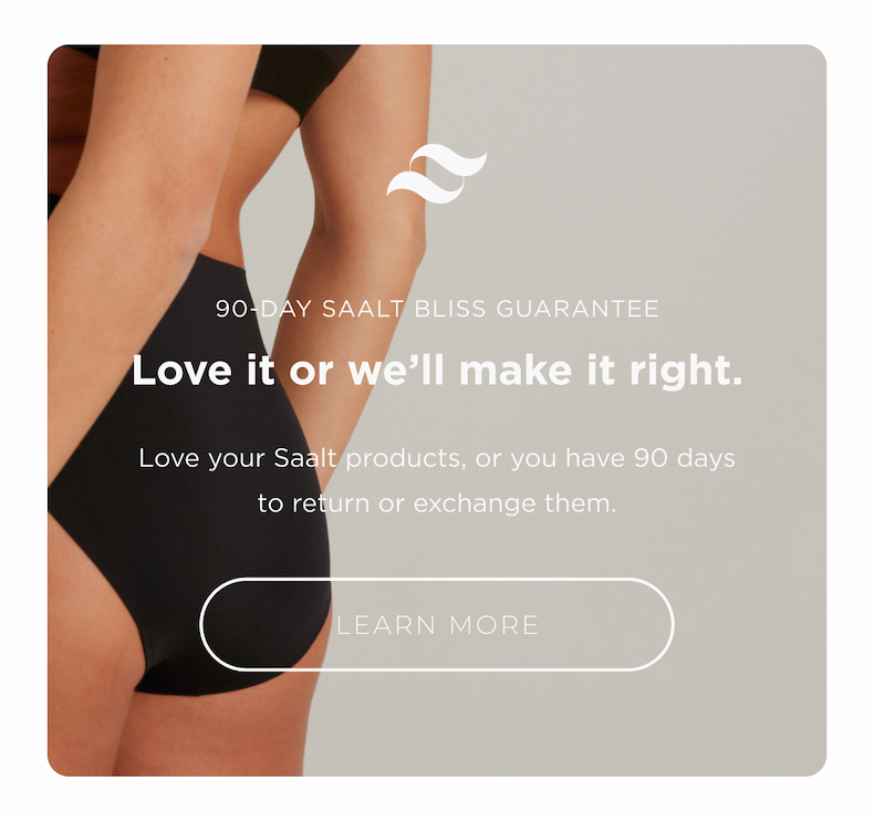 Saalt Bliss Guarantee