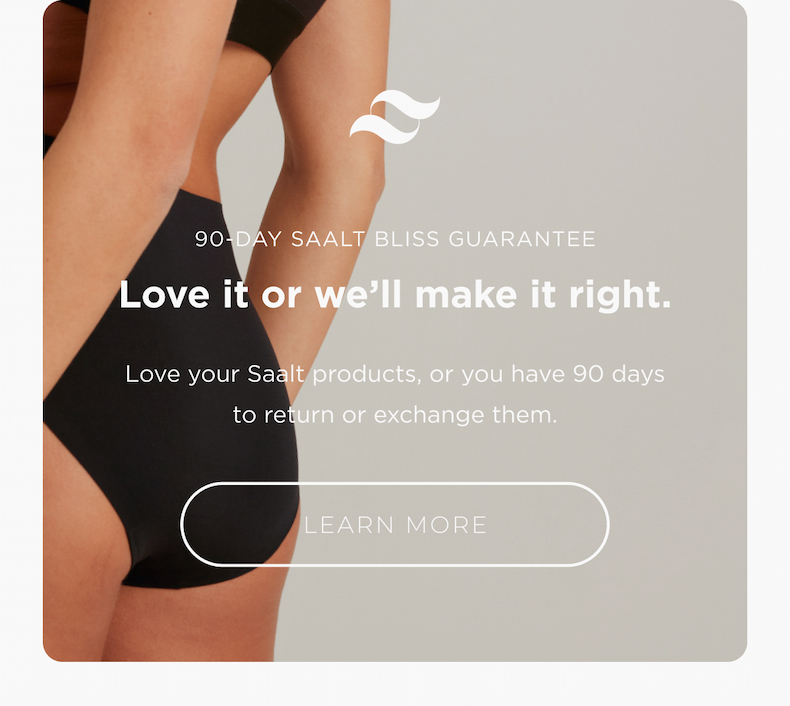 Saalt Bliss Guarantee