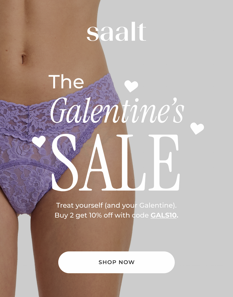 The Galentine's Sale. Treat yourself (and your Galentine). Buy 2 get 10% off with code GALS10.
