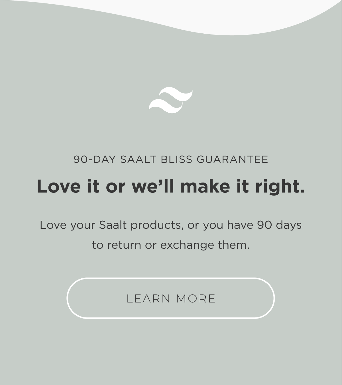 Saalt Bliss Guarantee