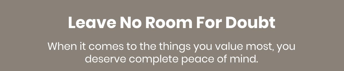 Leave No Room For Doubt