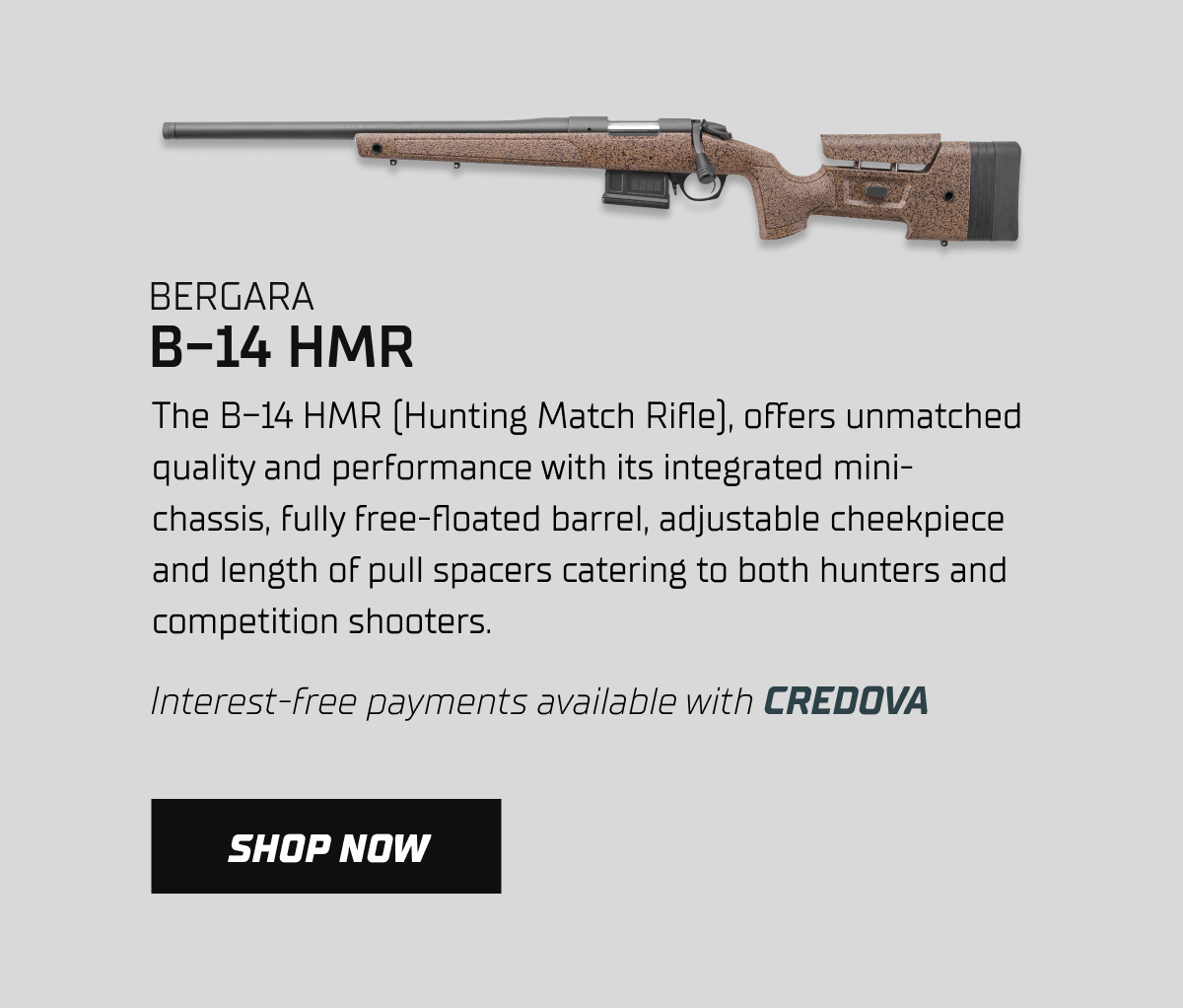 The B-14 HMR, offers unmatched quality and performance with its integrated mini-chassis.