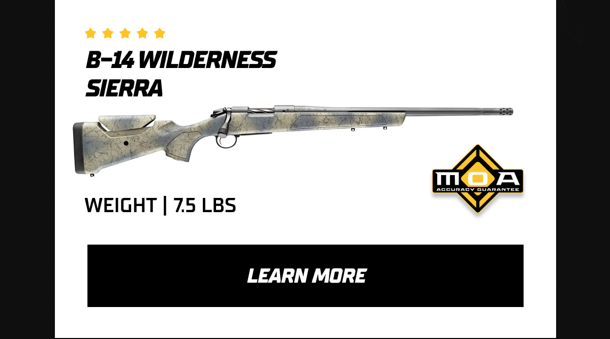 Learn more about the B-14 Wilderness Sierra now!