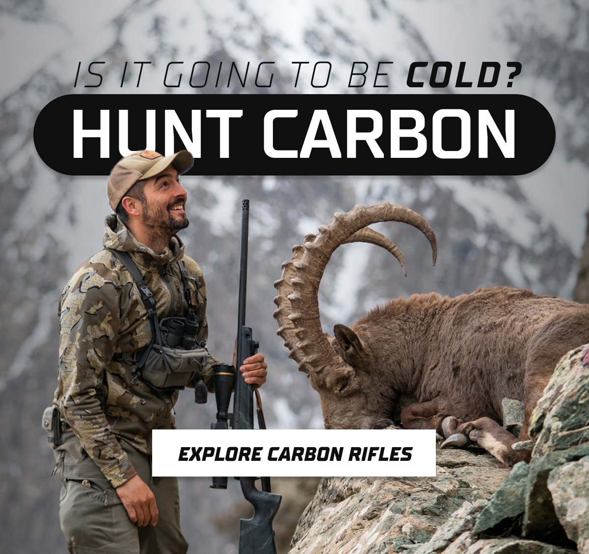 IS IT GOING TO BE COLD? HUNT CARBON.