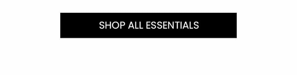 Essentials