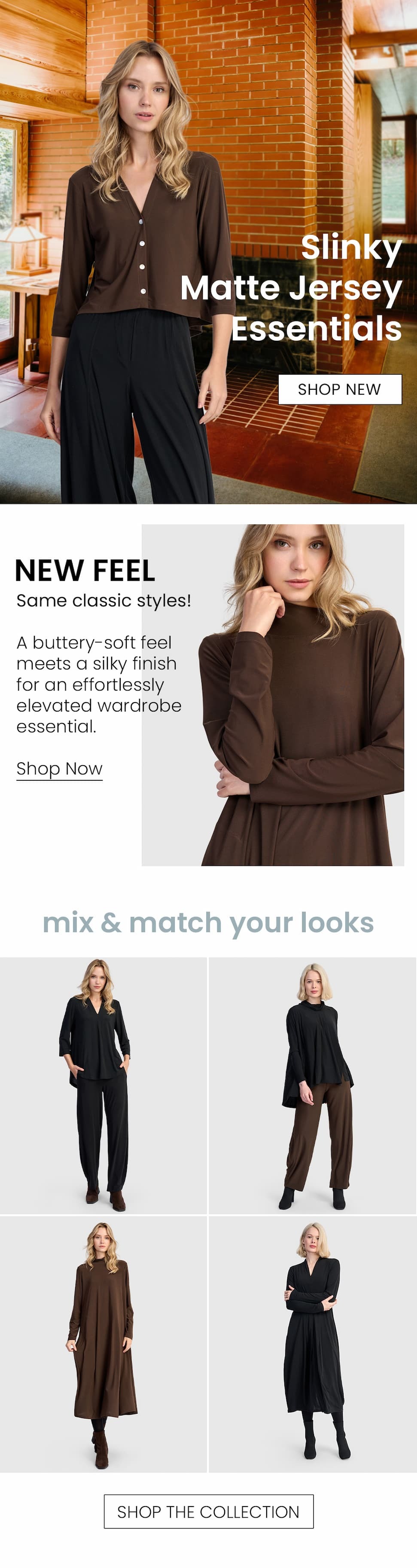 Slinky Matte Jersey Essentials