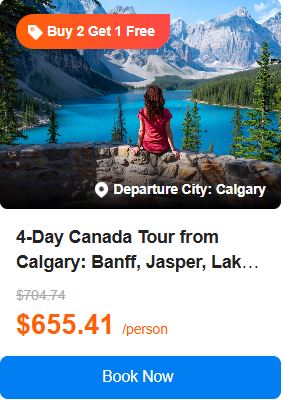 4-Day Canada Tour from Calgary: Banff, Jasper, Lake Louise, Columbia Icefield and Yoho 5.0 (2 reviews) Tour Code: 166686