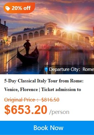 5-Day Classical Italy Tour from Rome: Venice, Florence | Ticket admission to Murano Glass Factory in Venice | Hotel Breakfasts 4.5 (46 reviews) Tour Code: 181444