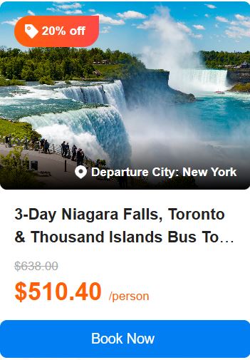 3-Day Niagara Falls, Toronto & Thousand Islands Bus Tour【All-Inclusive Tour】 4.5 (14 reviews) Tour Code: 596