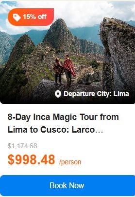 8-Day Inca Magic Tour from Lima to Cusco: Larco Museum, Sacred Valley, Machu Picchu and Aguas Calientes | Round Trip Train to Machu Picchu 4.6 (28 reviews) Tour Code: 711804