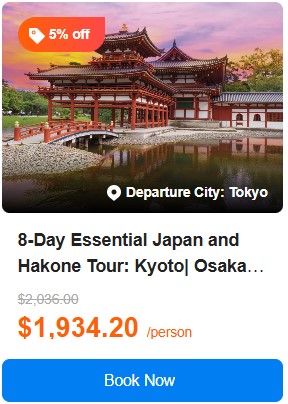 8-Day Essential Japan and Hakone Tour: Kyoto| Osaka| Kawaguchiko **Airport Pick-up in Tokyo | Breakfasts and Admission Included** 4.8 (2 reviews) Tour Code: 671898