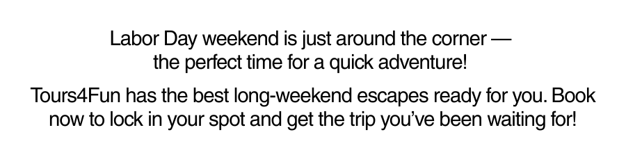 Labor Day  Gateaways