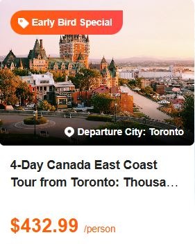 4-Day Canada East Coast Tour from Toronto: Thousand Islands, Montreal, Quebec, Ottawa | Upgrade to Fairmont Mont-Tremblant | Unique Lakeview Ascend Hotel | AURA Light Show 4.4 (20 reviews) Tour Code: 565023