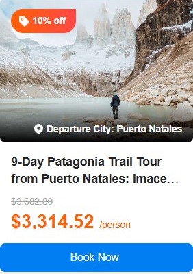 9-Day Patagonia Trail Tour from Puerto Natales: lmaceda & Serrano Glaciers, Torres del Paine National Park, Mount Fitzroy | 8 Breakfasts, 4 Lunches, 3 Dinners | Maximum 14 pax 5.0 (5 reviews) Tour Code: 714723