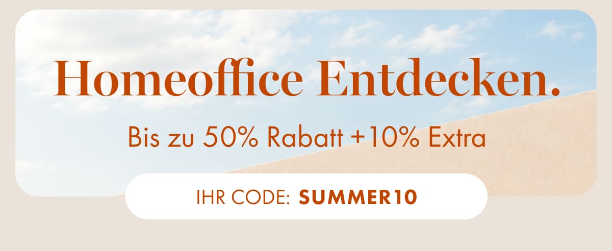 Banner: Shop The Home Office, up to 50% off +10% extra, code SUMMER10.
