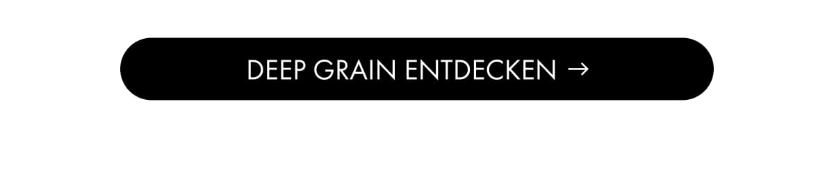 Explore Deep Grain