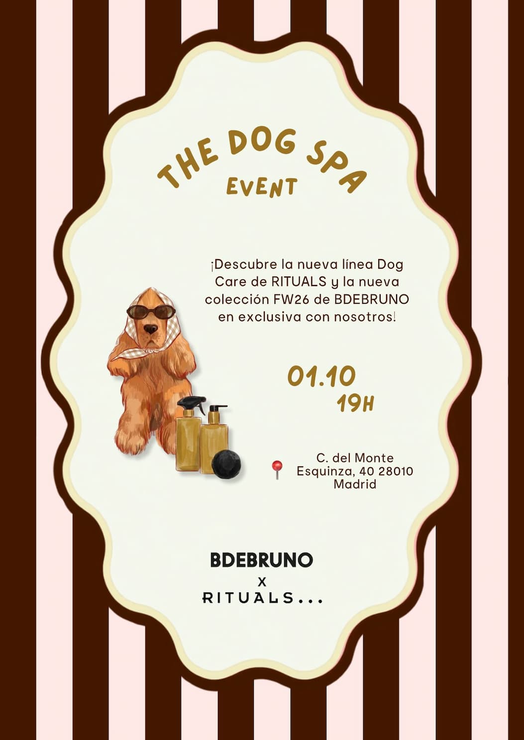 The Dog Spa Event. BDEBRUNO x RITUALS. 1 de octubre a las 19h.