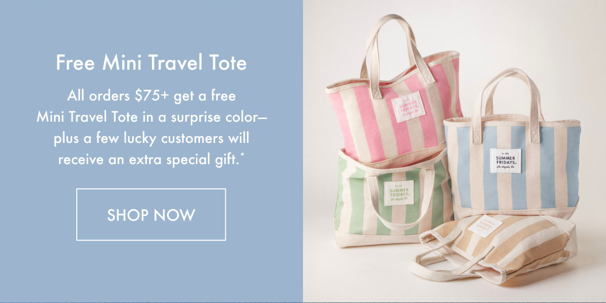 Free Mini Travel Tote - Shop Now