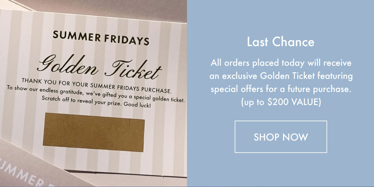 Last Chance - Golden Ticket