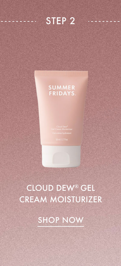 Cloud Dew Gel Cream Moisturizer - Shop Now