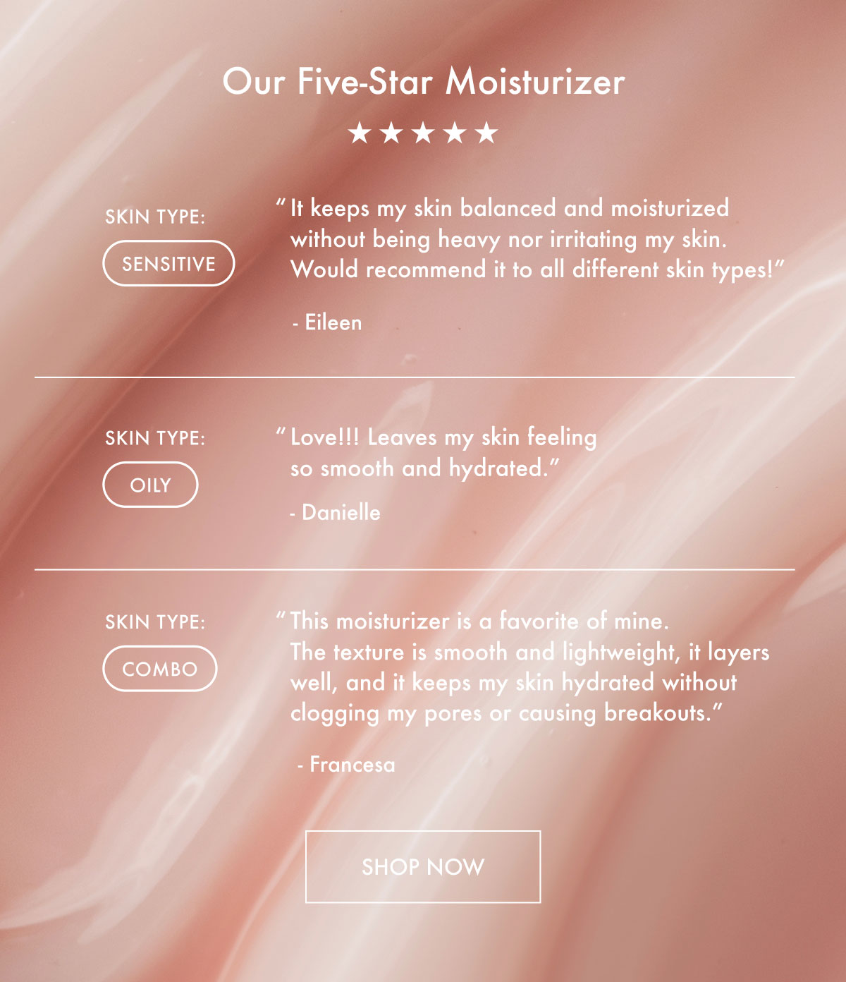 Our Five-Star Moisturizer - Shop Now