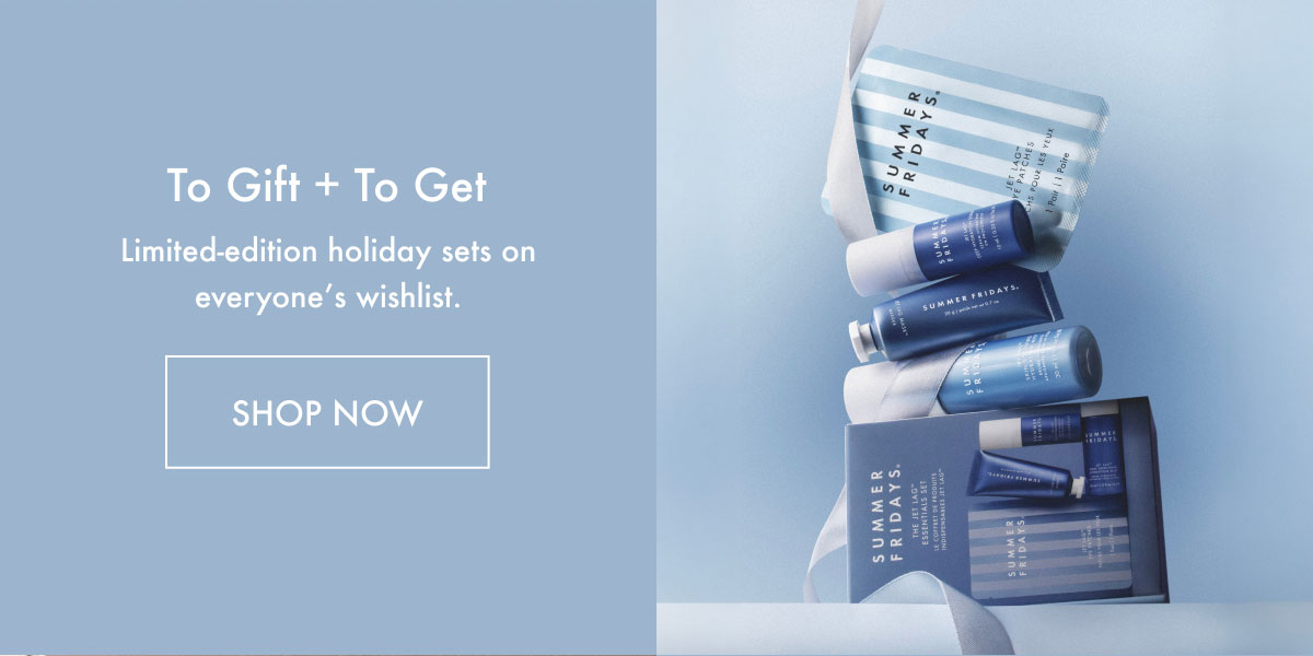 To Gift and To Get - Shop Now